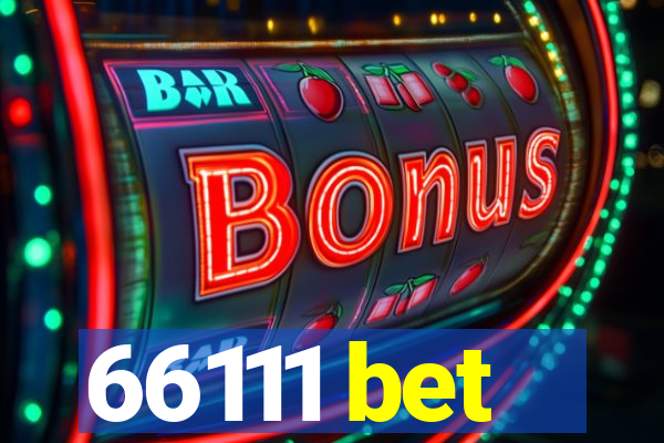 66111 bet
